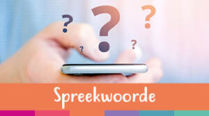 Spreekwoorde